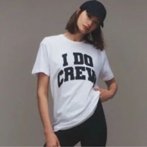 NWT Anthropologie White T-Shirt Black 'I Do Crew' Print
